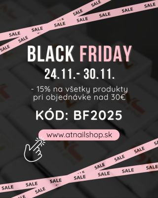 🖤 BLACK FRIDAY je tu 🖤 Od 24. 11. do 30. 11. 2025 si môžete užiť 1️⃣5️⃣ % zľavu na všetky produkty na našom e-shope. 💅...